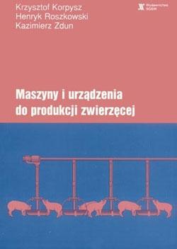 Maszyny i urządzenia do produkcji zwierzęcej okładka